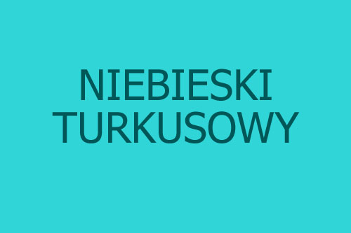 Kolor niebieski turkusowy